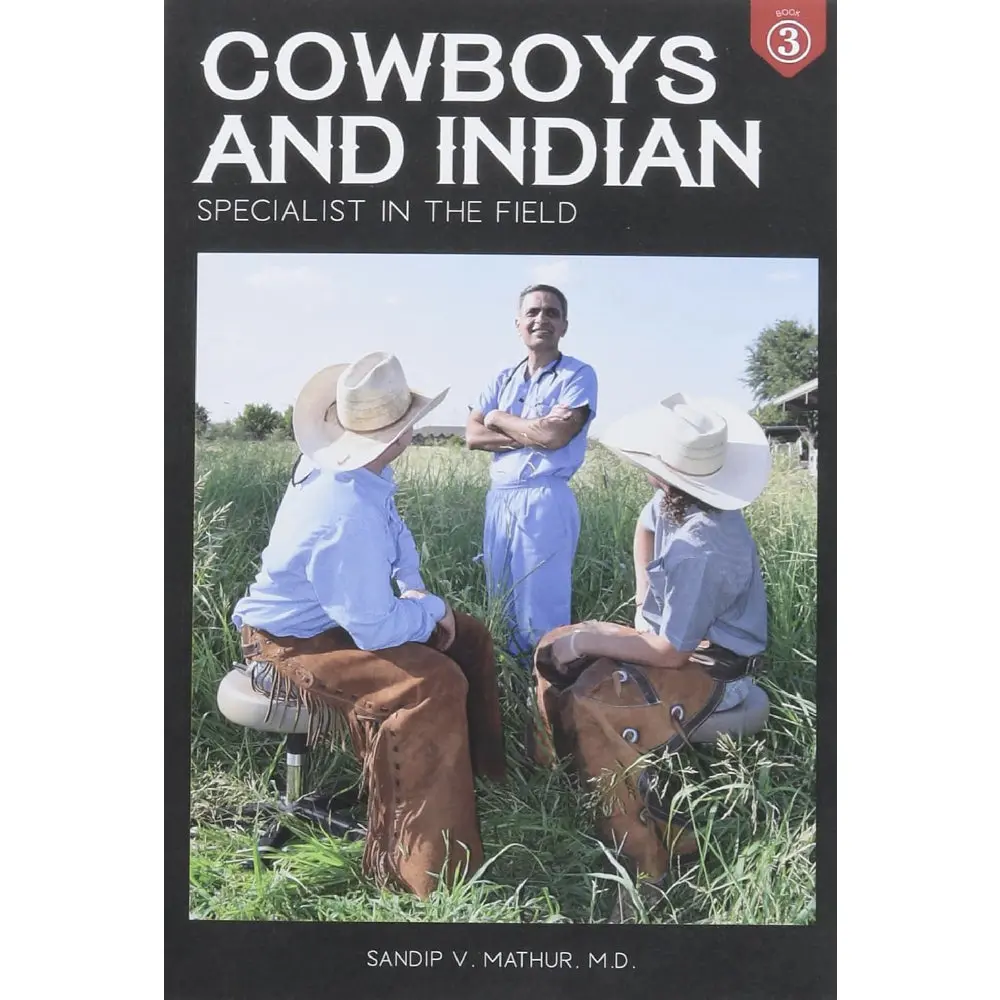 Cowboys And Indian Book 3: Specialist In The Field 1
